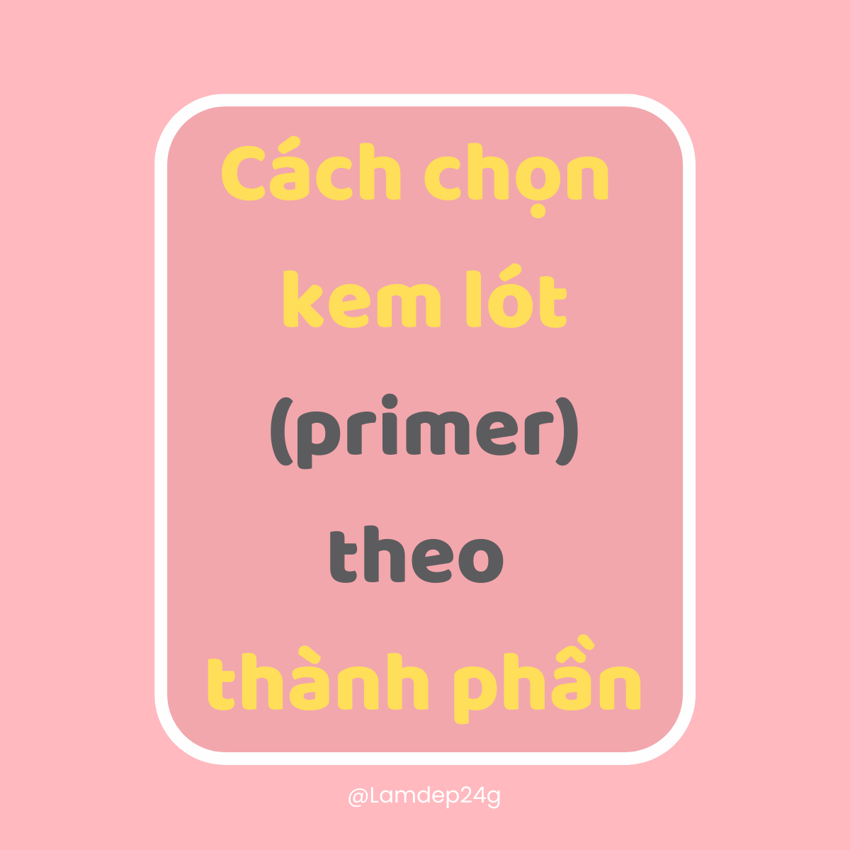 cach-chon-kem-lot-theo-thanh-phan-lamdep24g_1